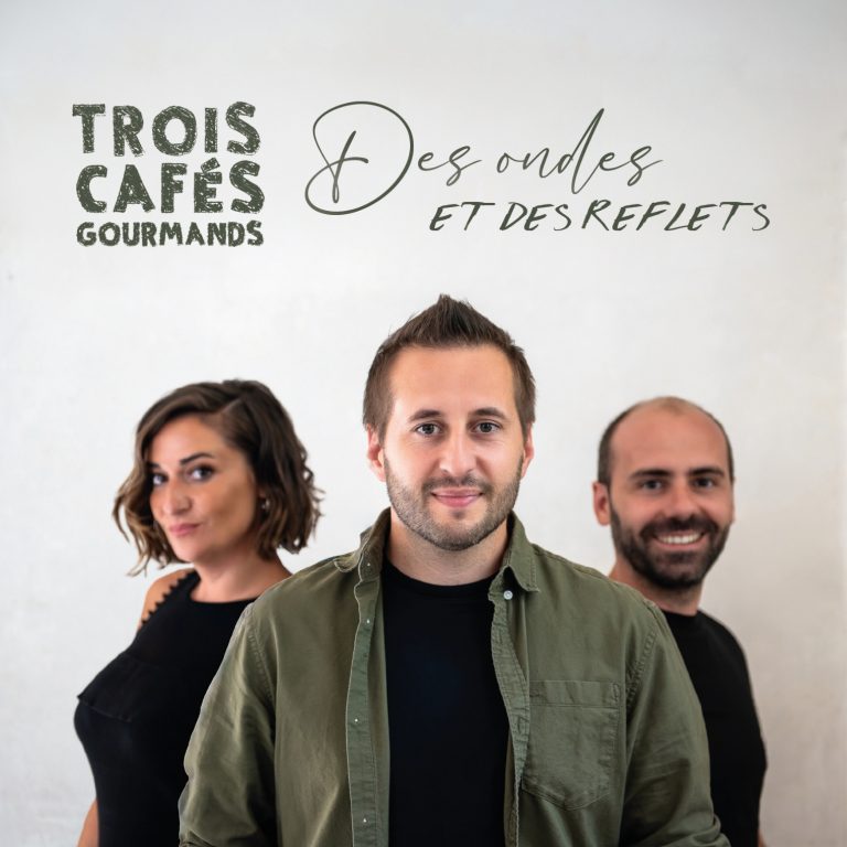 TroisCafesGourmands-DesOndesetdesReflets